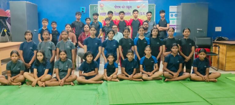 पीएम श्री स्कूल जवाहर नवोदय विद्यालय, सलोरा में संकुल स्तरीय योग प्रतियोगिता का सफल समापन…….126 विद्यार्थियों ने किया प्रतिभाग, 30 छात्र-छात्राओं का क्षेत्रीय प्रतियोगिता के लिए चयन